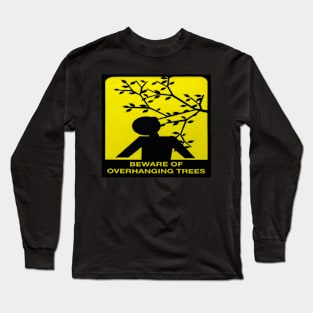 A sign Long Sleeve T-Shirt